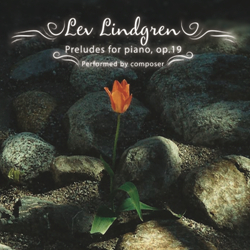 Лев Линдгрен. Прелюдии для фортепиано, соч.19/ Lev Lindgren. Preludes for piano, op.19