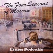 Ефрем Подгайц. Четыре времени года Москвы