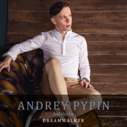  . / Andrey Pypin. Dreamwalker