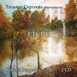  . / Tatiana Sergeeva. Etude