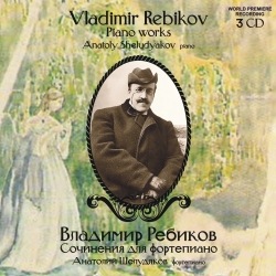 .. ..   / Anatoly Sheludyakov. V. Rebikov. Piano works